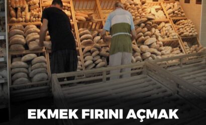 Ekmek fırını açmak, ekmek fırını açma iş planı, ekmek fırını ortalama kazanç, ekmek fırını açma maliyeti.