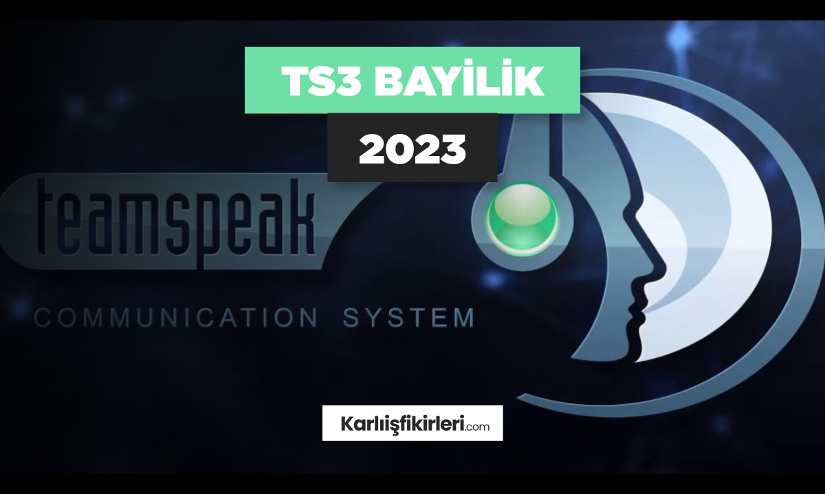 Ts3 Bayilik 2023