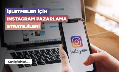 isletmeler-icin-instagram-pazarlama-stratejileri