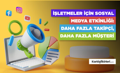 isletmeler-icin-sosyal-medya-etkinligi-daha-fazla-takkipci-daha-fazla-musteri
